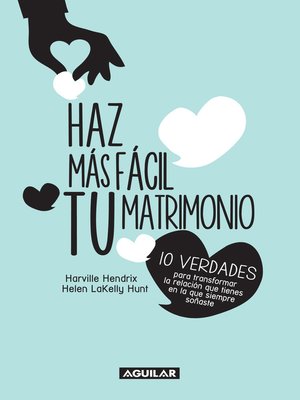 cover image of Haz más fácil tu matrimonio
